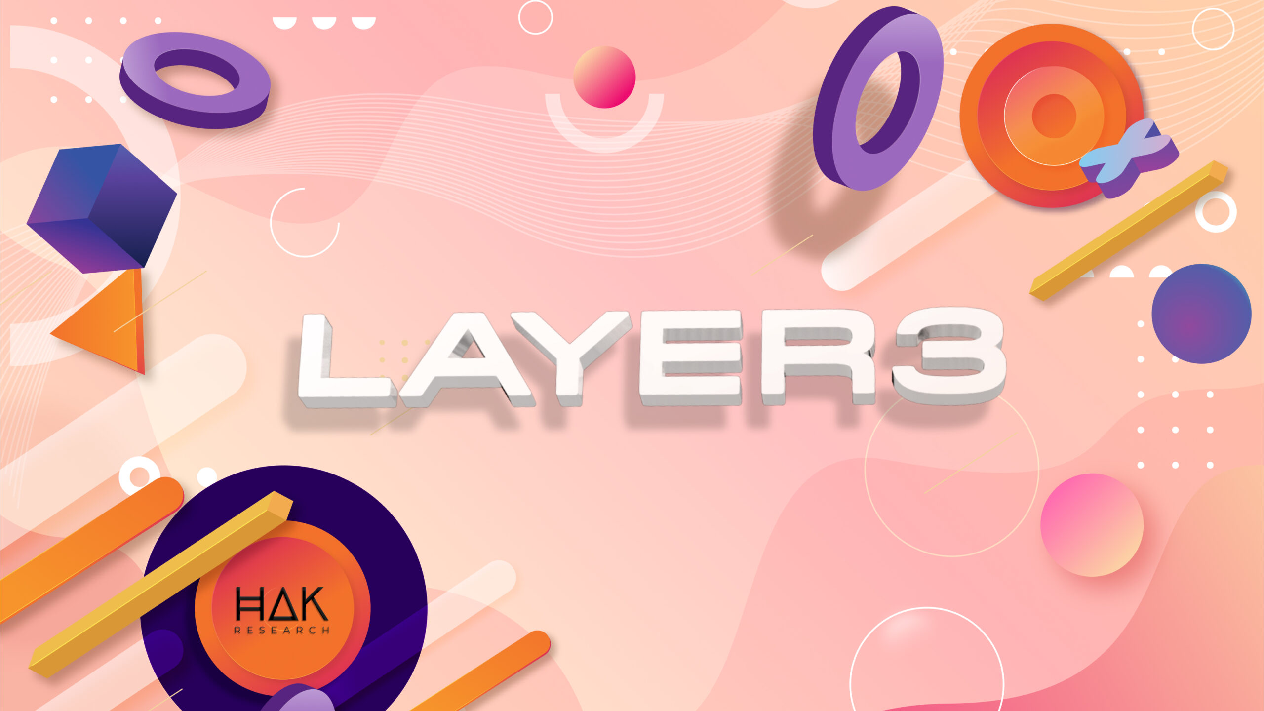 What is layer 3?