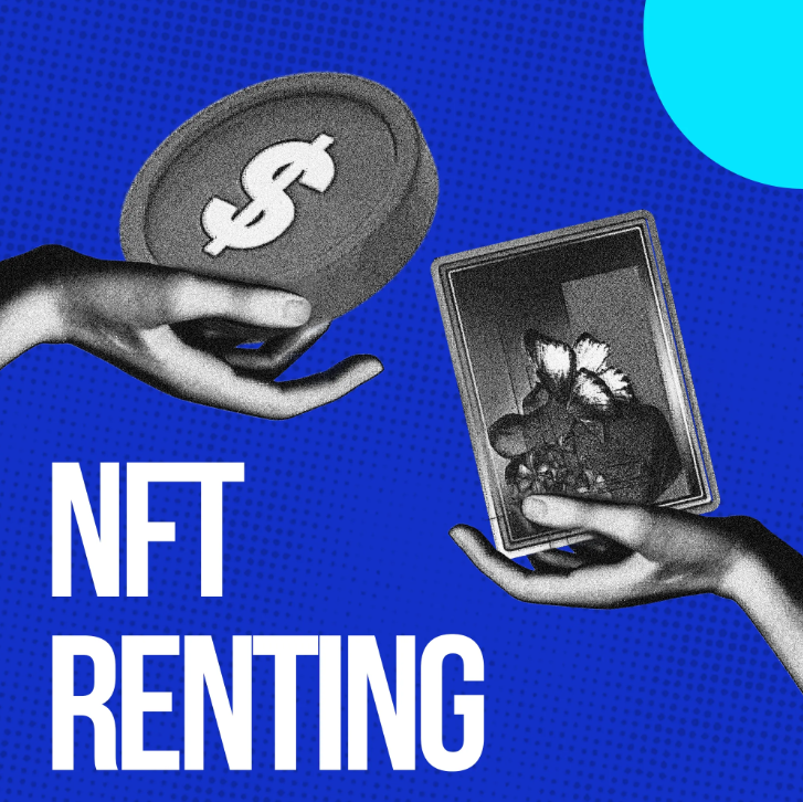 What is NFT rental